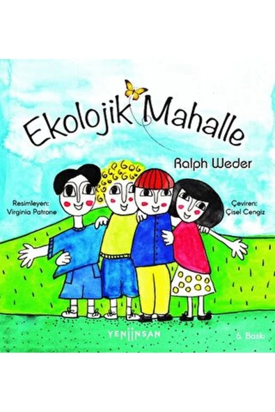 YENİ İNSAN YAYINLARI Ekolojik Mahalle (Ciltli)