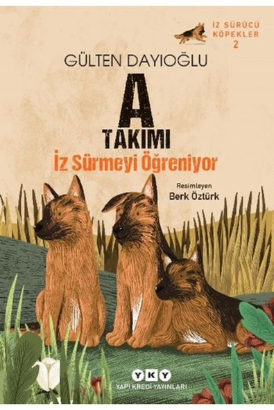 DESTEK YAYINLARI İz Sürücü Köpekler 2 A Takımı Iz Sürmeyi Öğreniyor