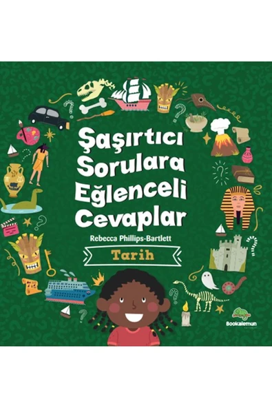 BOOKALEMUN YAYINEVİ Şaşırtıcı Sorulara Eğenceli Cevaplar Tarih