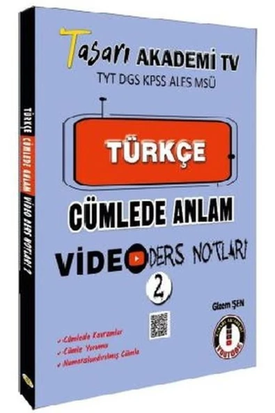 TASARI AKADEMİ YAYINLARI Tasarı Tyt Dgs Kpss Aless Msü Türkçe Cümlede Anlam Video Ders Notları