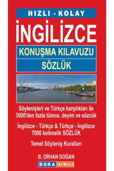 BORA YAYINCILIK Hızlı - Kolay İngilizce Konuşma Kılavuzu Sözlük