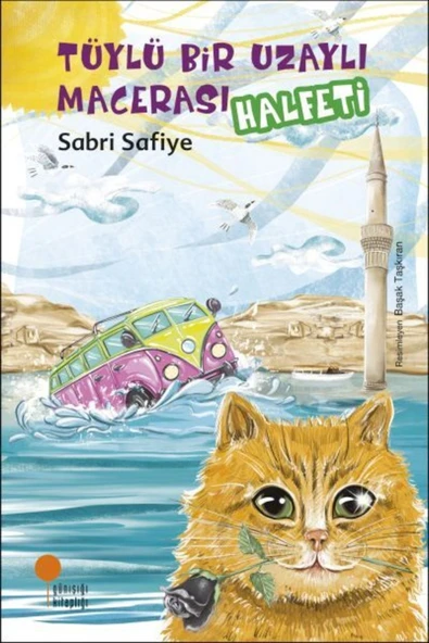 GÜNIŞIĞI KİTAPLIĞI YAYINLARI Tüylü Bir Uzaylı Macerası - Halfeti