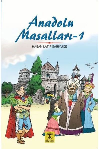 RÖNESANS YAYINLARI Anadolu Masalları 1