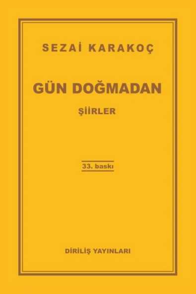 DİRİLİŞ YAYINLARI Gün Doğmadan