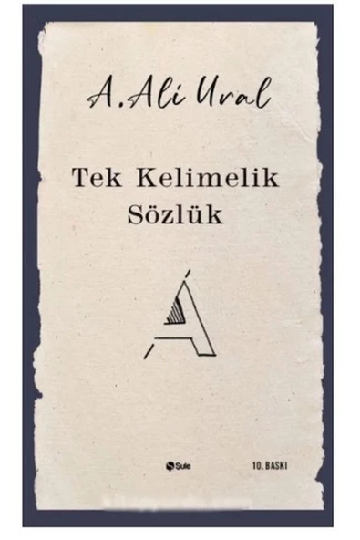 ŞULE YAYINLARI Tek Kelimelik Sözlük