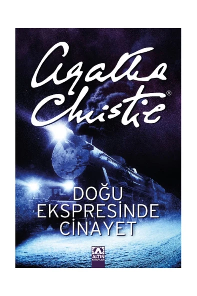 ALTIN Doğu Ekspresinde Cinayet - Agatha Christie
