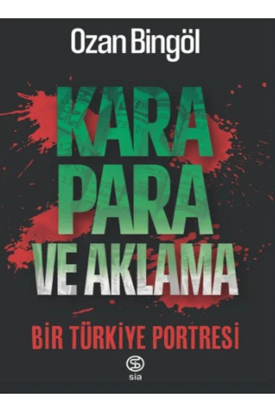 KARMA KİTAPLAR Kara Para ve Aklama Bir Türkiye Projesi