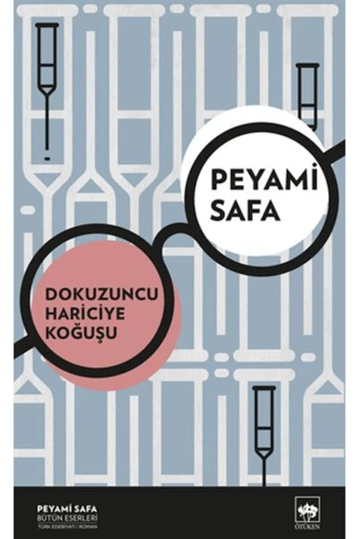 BEYAN YAYINLARI Dokuzuncu Hariciye Koğuşu (Yeni Kapak)