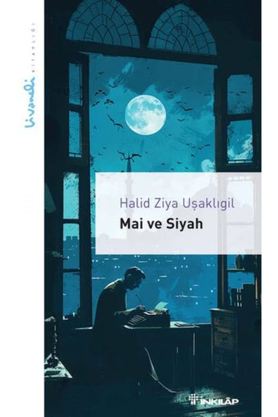 NAN KİTAP Mai ve Siyah - Livaneli Kitaplığı