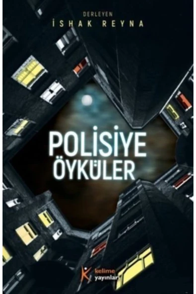 KELİME YAYINLARI Polisiye Öyküler - 1
