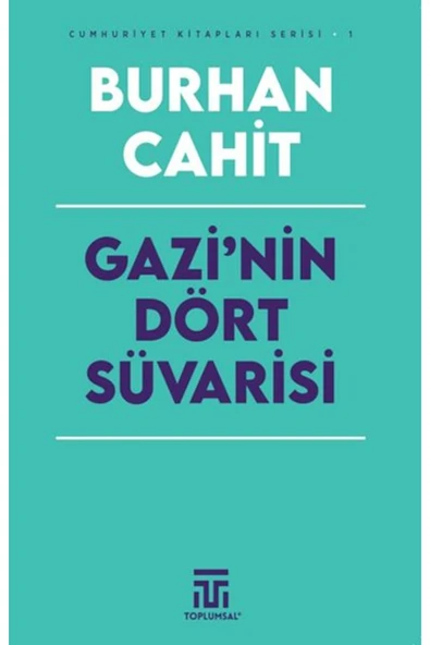 DESTEK YAYINLARI Gazinin Dört Süi