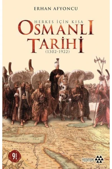 YEDİTEPE YAYINEVİ Herkes Için Kısa Osmanlı Tarihi