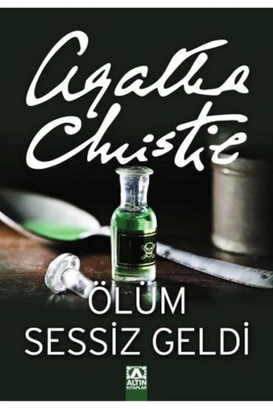 ALTIN YAYINLARI Ölüm Sessiz Geldi