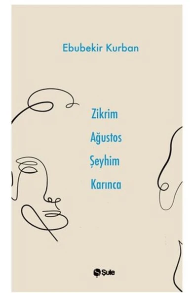 NAN KİTAP Zikrim Ağustos Şeyhim Karınca