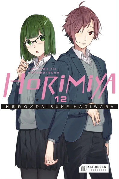 AKILÇELEN Horimiya Horisan İle Miyamurakun Cilt 12