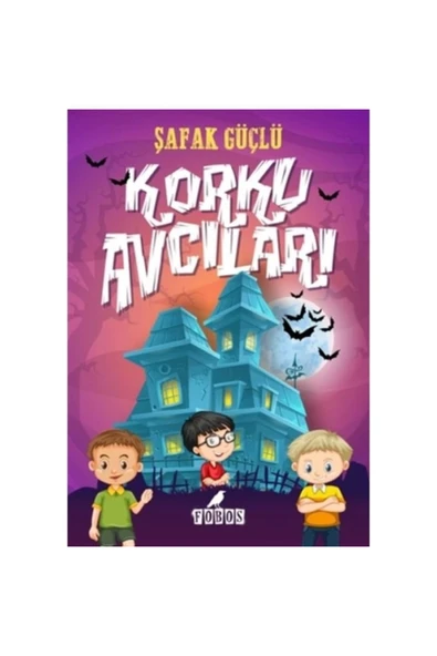 FOBOS Korku Avcıları