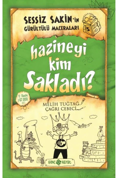 NAN KİTAP Sessiz Sakin in Gürültülü Maceraları 5 - Hazineyi Kim Sakladı? Genç Hayat