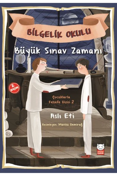 NAN KİTAP Çocuklarla Felsefe Dizisi 2 - Bilgelik Okulu Büyük Sınav Zamanı