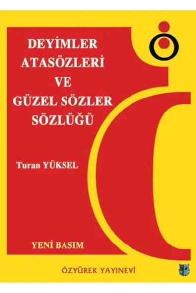 KUZGUN ONLİNE SHOP Deyimler, Atasözleri ve Güzel Sözler Sözlüğü