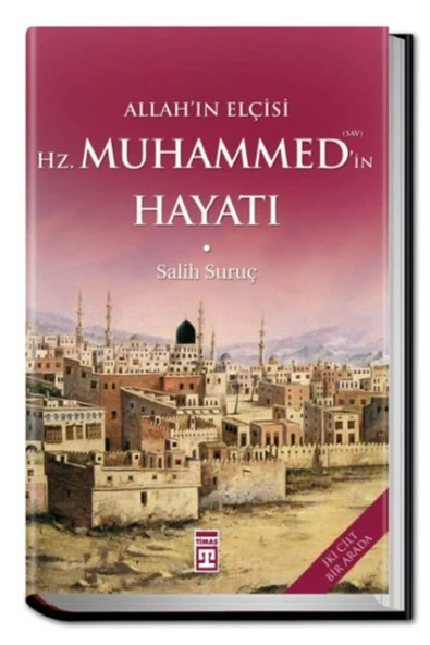 KUZGUN ONLİNE SHOP Allahın Elçisi Hazreti Muhammedin (S.A.V.) Hayatı