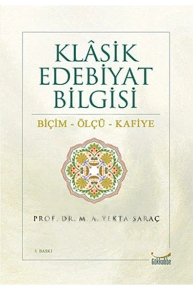 KUZGUN ONLİNE SHOP Klasik Edebiyat Bilgisi / Biçim-Ölçü-Kafiye