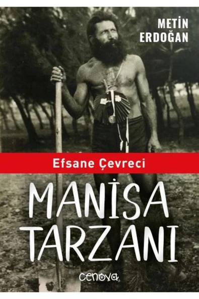 KUZGUN ONLİNE SHOP Efsane Çevreci Manisa Tarzanı