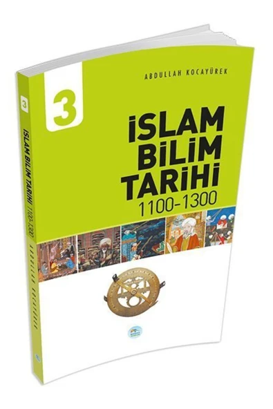 KUZGUN ONLİNE SHOP İslam Bilim Tarihi 3 (1100-1300)