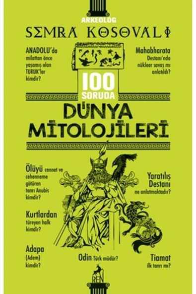 KUZGUN ONLİNE SHOP 100 Soruda Dünya Mitolojileri