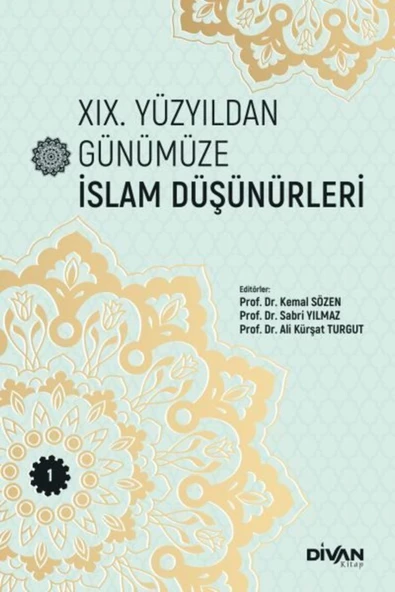 KUZGUN ONLİNE SHOP XIX. Yüzyıldan Günümüze İslam Düşünürleri Cilt 1 - 1