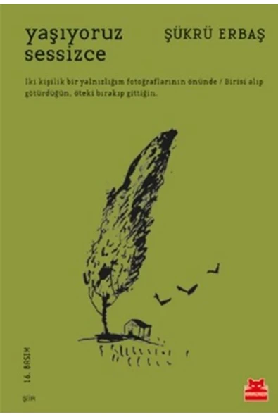 KUZGUN ONLİNE SHOP Yaşıyoruz Sessizce - 1