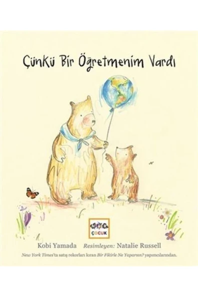 NAR YAYINLARI Çünkü Bir Öğretmenim Vardı (Ciltli)