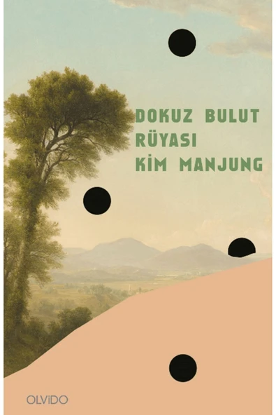 OLVİDO KİTAP Dokuz Bulut Rüyası / Kim Manjung / Olvido Kitap / 9786257027465