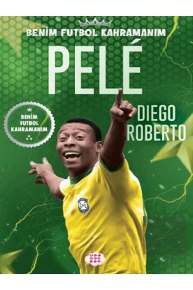 PARODİ YAYINLARI PELE - Benim Futbol Kahramanım ( Büyük Poster - Futbolcu Kartı HEDİYELİ )