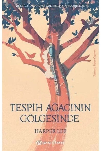 KUZGUN TİCARET Tespih Ağacının Gölgesinde - Ciltsiz