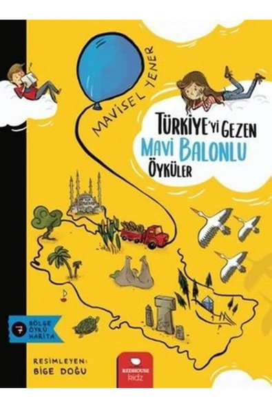 KUZGUN TİCARET Türkiye yi Gezen Mavi Balonlu Öyküler