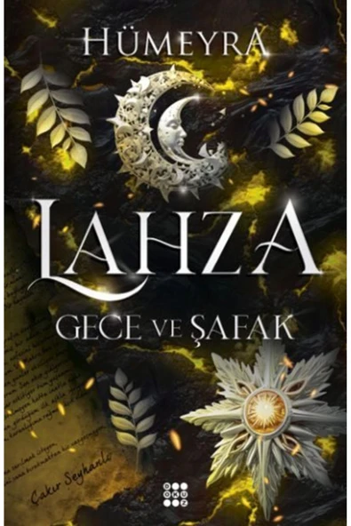 KUZGUN TİCARET Lahza 3 - Gece Ve Şafak
