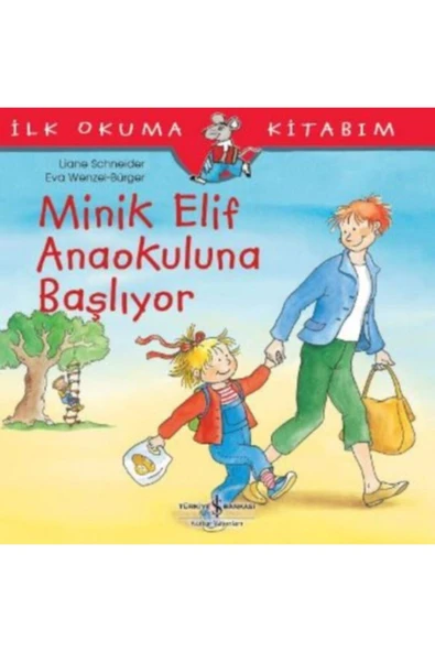KUZGUN TİCARET İlk Okuma Kitabım - Minik Elif Anaokuluna Başlıyor - 1