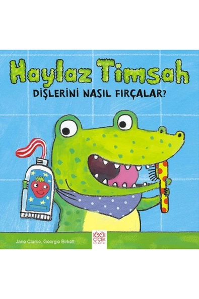 KUZGUN TİCARET Haylaz Timsah Dişlerini Nasıl Fırçalar?