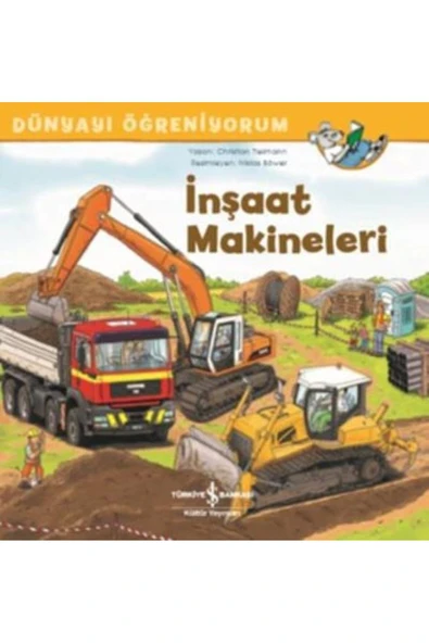 KUZGUN TİCARET İnşaat Makineleri - Dünyayı Öğreniyorum