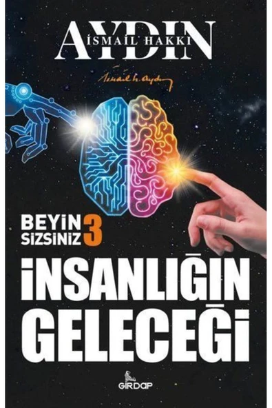 KUZGUN TİCARET İnsanlığın Geleceği - Beyin Sizsiniz 3