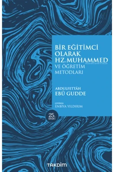 KUZGUN TİCARET Bir Eğitimci Olarak Hz. Muhammed (SAS)