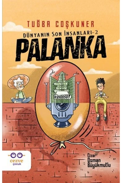 KUZGUN TİCARET Palanka - Dünyanın Son İnsanları 2