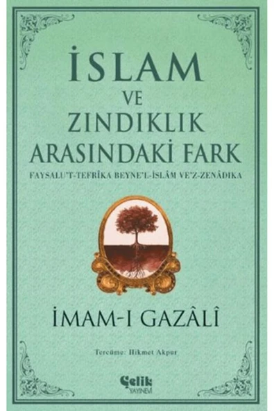 KUZGUN TİCARET İslam ve Zındıklık Arasındaki Fark