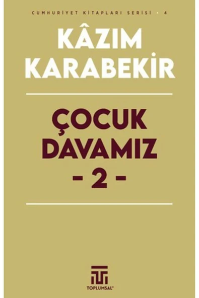 KUZGUN TİCARET Çocuk Davamız - 2