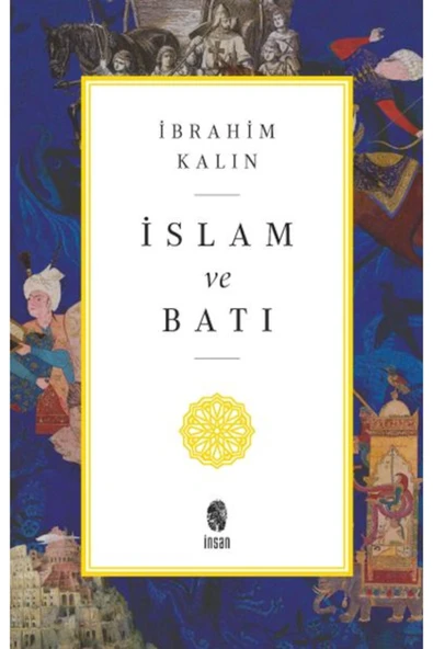 KUZGUN TİCARET İslam ve Batı
