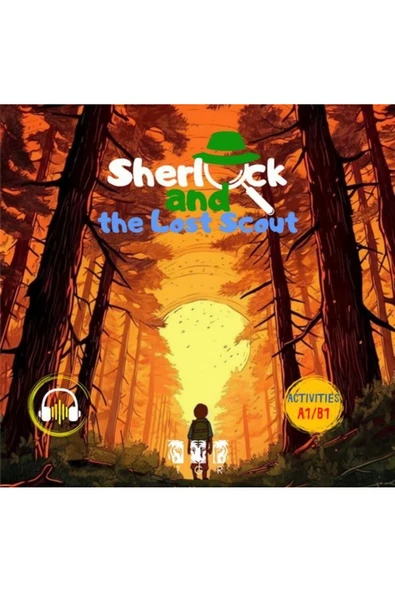 KUZGUN TİCARET Sherlock and the Lost Scout (İngilizce)