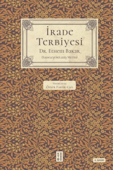 KUZGUN TİCARET İrade Terbiyesi