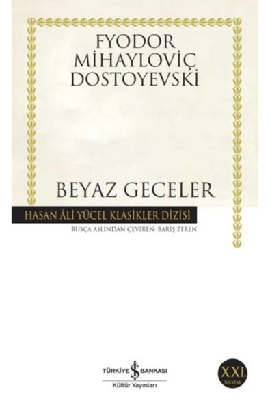 KUZGUN TİCARET Beyaz Geceler - Hasan Ali Yücel Klasikleri