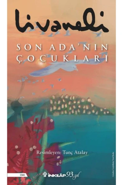 KUZGUN TİCARET Son Ada nın Çocukları - Ciltli