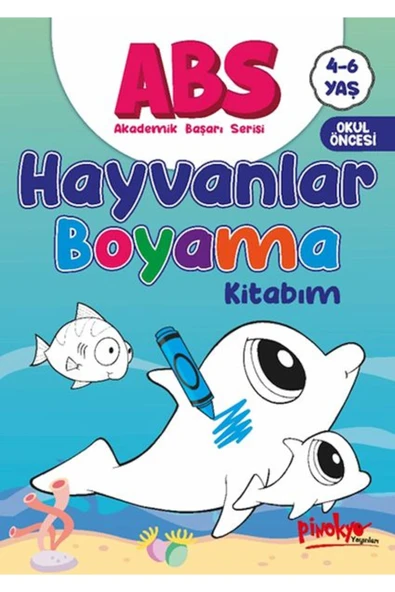 ASTRA MARKET ABS 46 Yaş Hayvanlar Boyama Kitabım